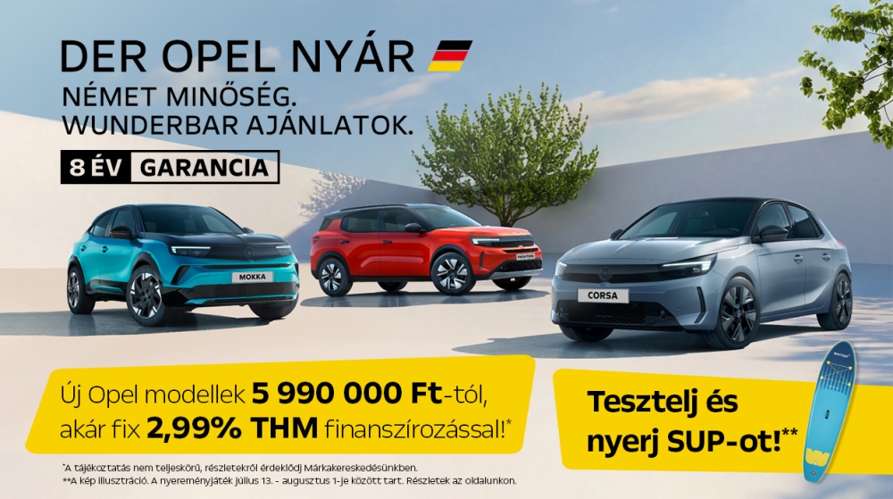 Der Opel Nyár - Wunderbar ajánlatok