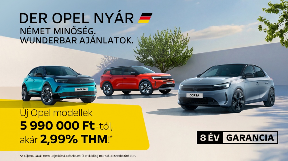 Der Opel Nyár - Wunderbar ajánlatok
