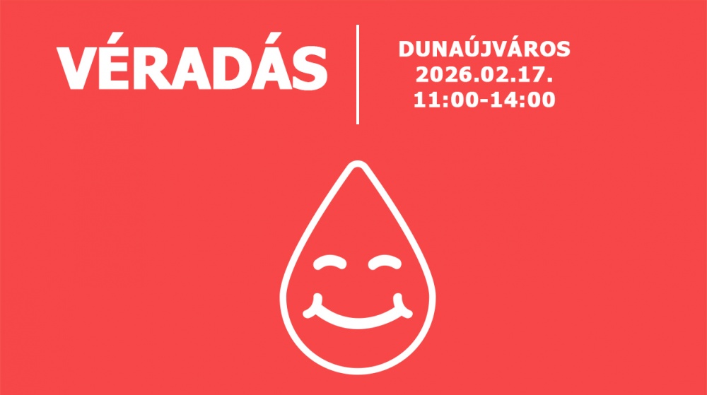 Véradás Dunaújvárosban 2026.02.17-én