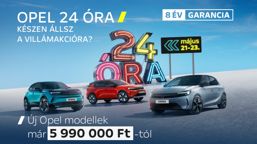 Opel 24 óra - Készen állsz a villámakcióra?